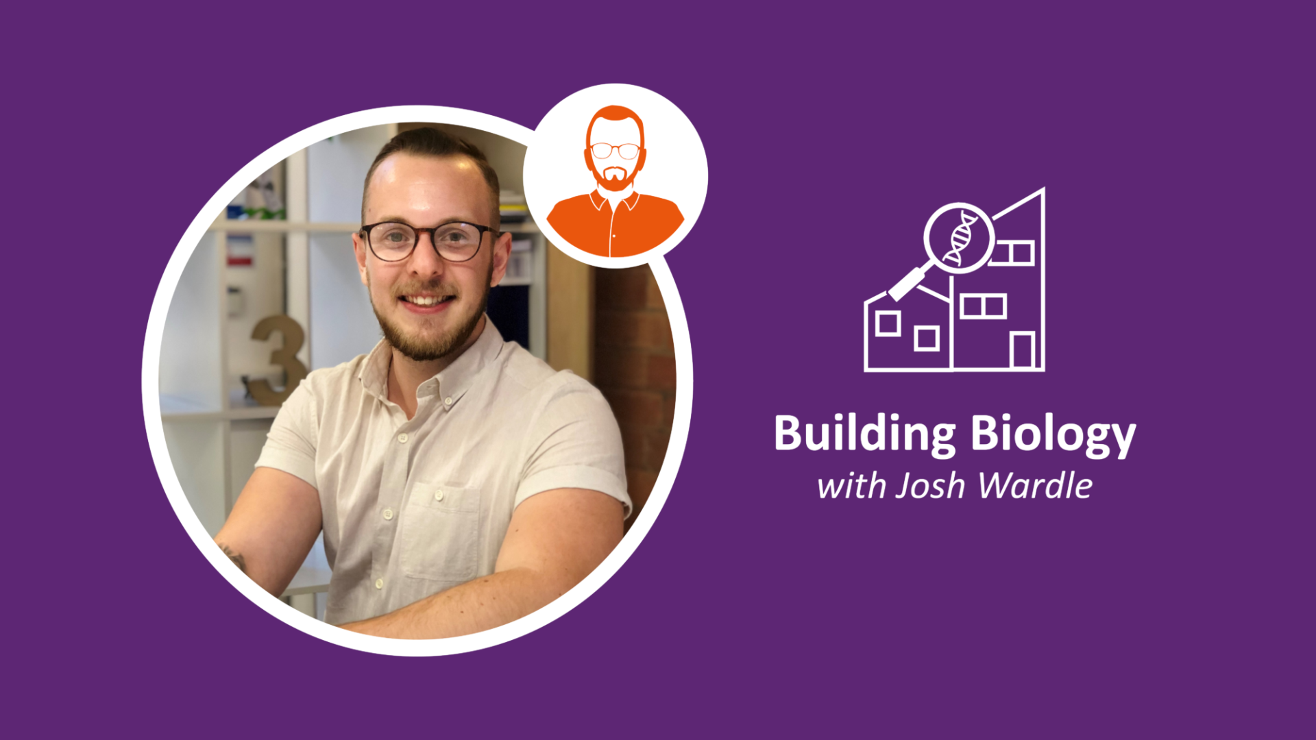 What is a ‘Healthy’ indoor environment? – Building Biology with Josh Wardle.